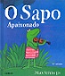 O Sapo Apaixonado